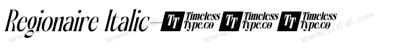 Regionaire Italic字体转换